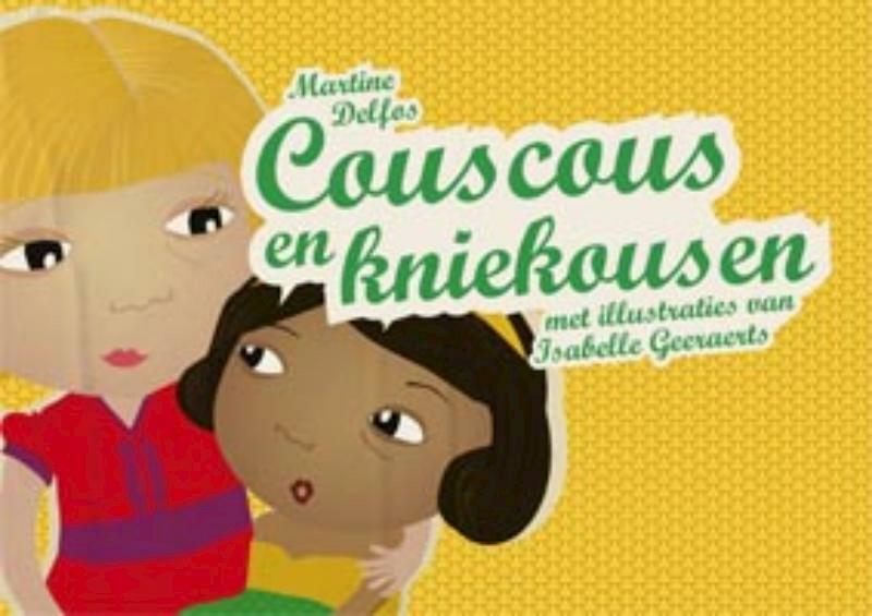 Couscous en kniekousen - Martine F. Delfos (ISBN 9789085605690)