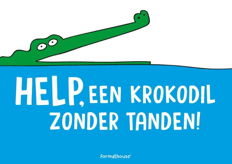 Help, een krokodil zonder tanden! - Benjamin Pepijn Bakker, Jeroen Bakker (ISBN 9789490045180)