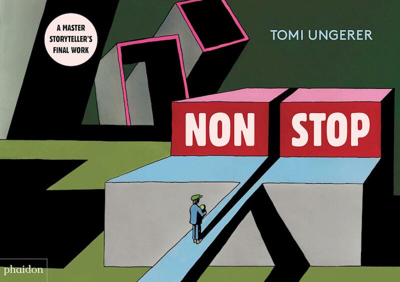 Nonstop - Tomi Ungerer (ISBN 9781838661595)