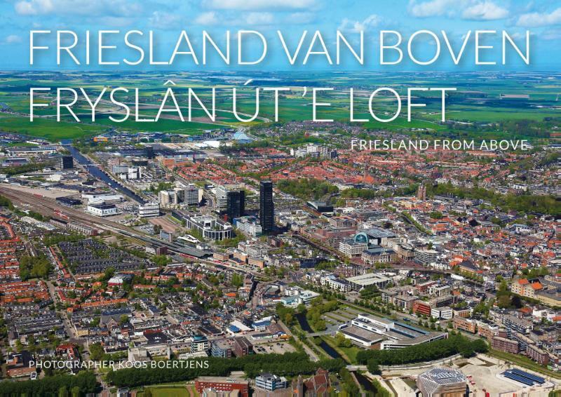 Friesland van boven - Koos Boertjens (ISBN 9789088960048)