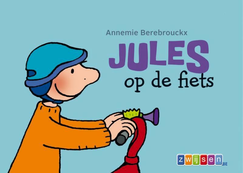 Jules op de fiets - Annemie Berebrouckx (ISBN 9789055355723)