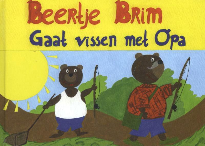 Beertje Brim gaat vissen met opa - Mirabel Nuis (ISBN 9789491168253)