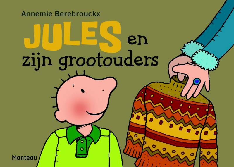 Jues en zijn grootouders - Annemie Berebrouckx (ISBN 9789002261534)