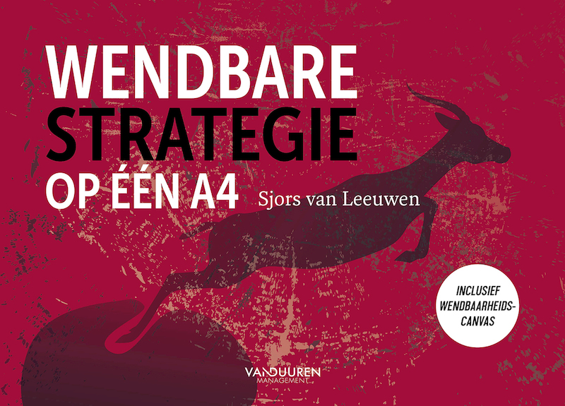 Wendbare strategie op één A4 - Sjors van Leeuwen (ISBN 9789089654311)