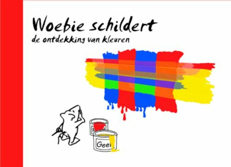 Woebie schildert - Mies Strelitski (ISBN 9789080725515)