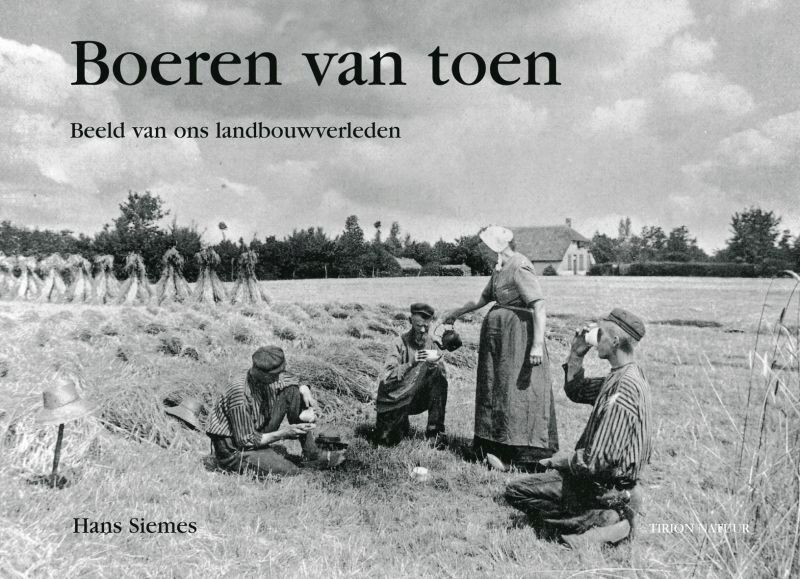 Boeren van toen - H. Siemes (ISBN 9789052105857)