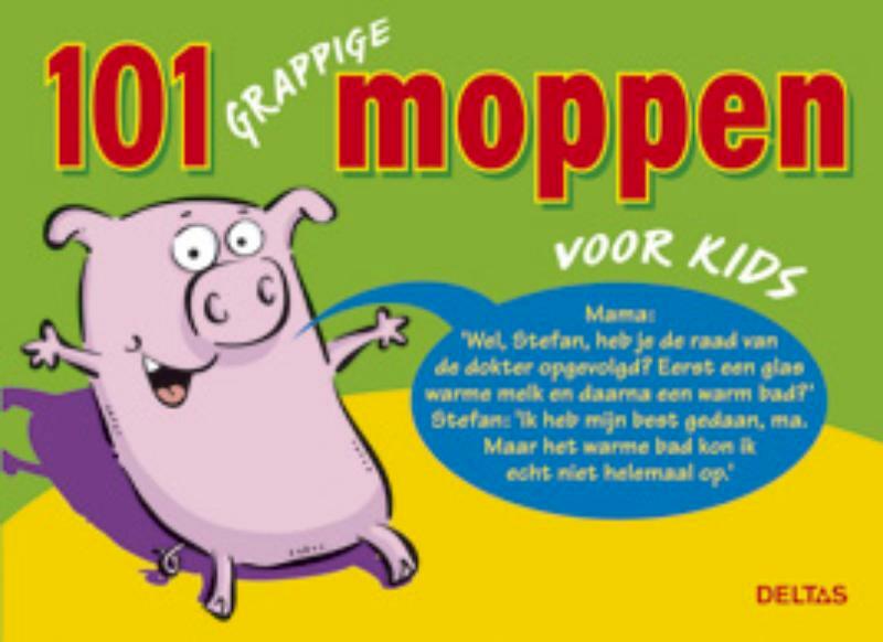 101 grappige moppen voor kids - J. de Jager, J. Reitsma, E. Rottier-Kulpe, E. Schurink (ISBN 9789044731392)