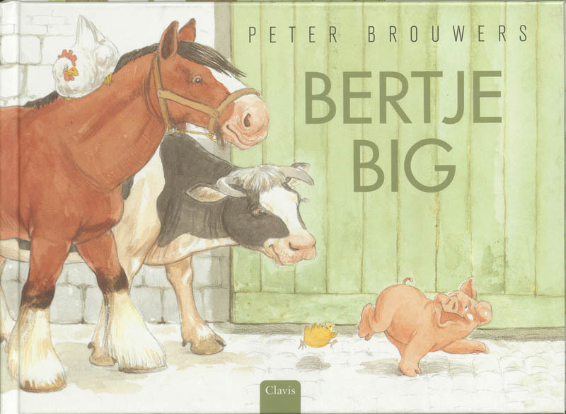 Bertje Big - Peter Brouwers (ISBN 9789068222944)