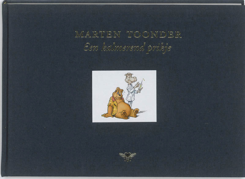 Een kalmerend prikje - Marten Toonder (ISBN 9789023458968)