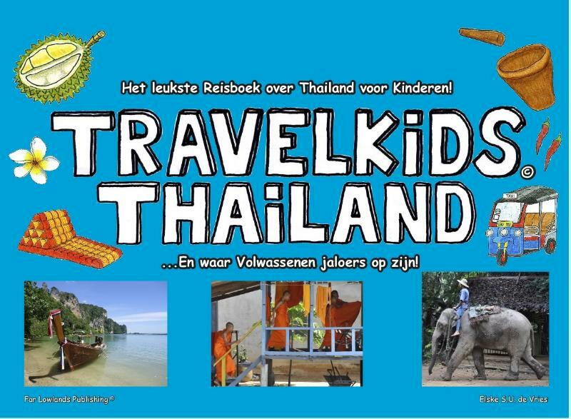 TravelKids Thailand - Elske S.U. de Vries (ISBN 9789081917728)