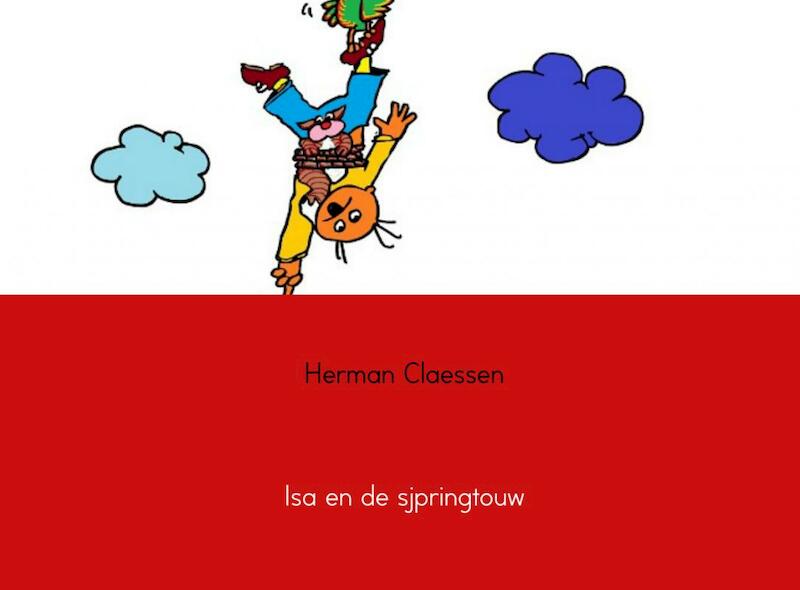 Isa en de sjpringtouw - Herman Claessen (ISBN 9789463189910)