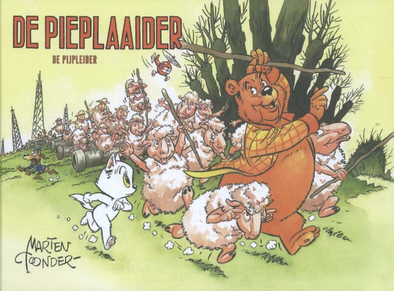 De Pieplaaider / De Pijpleider - Marten Toonder (ISBN 9789079287611)