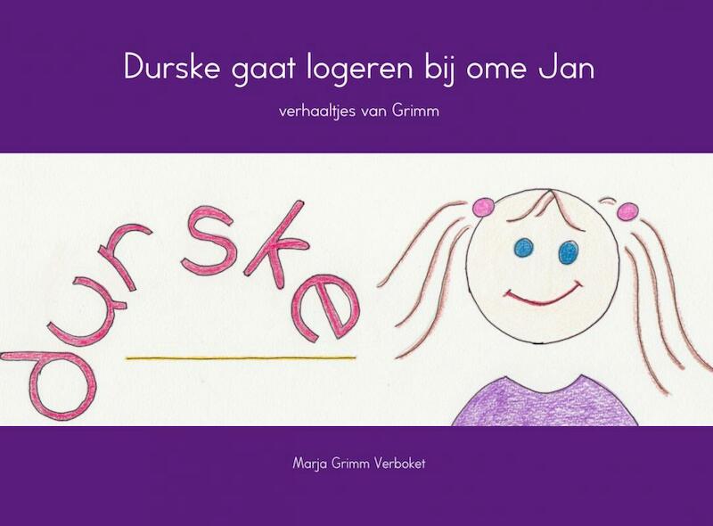 Durske gaat logeren bij ome Jan - Marja Grimm Verboket (ISBN 9789463183437)