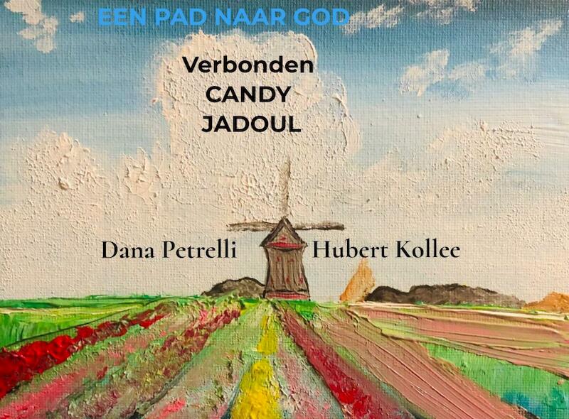 Een pad naar God - Candy Jadoul (ISBN 9789403647227)