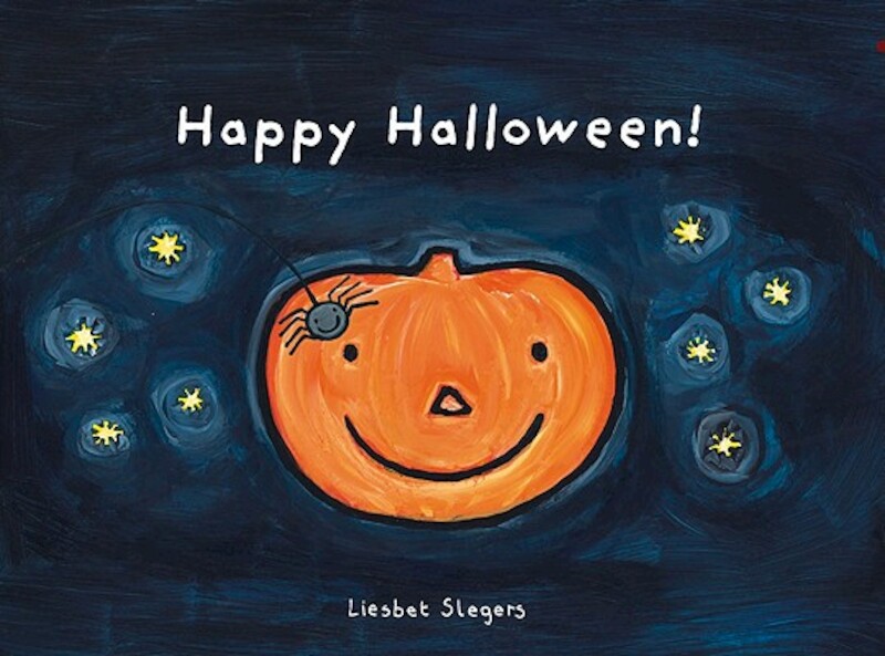 Happy Halloween! - Liesbet Slegers (ISBN 9781605371016)