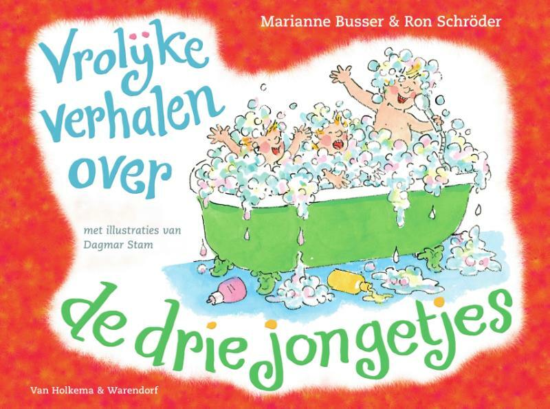 Vrolijke verhalen over de drie jongetjes - Marianne Busser, Ron Schröder (ISBN 9789000345083)