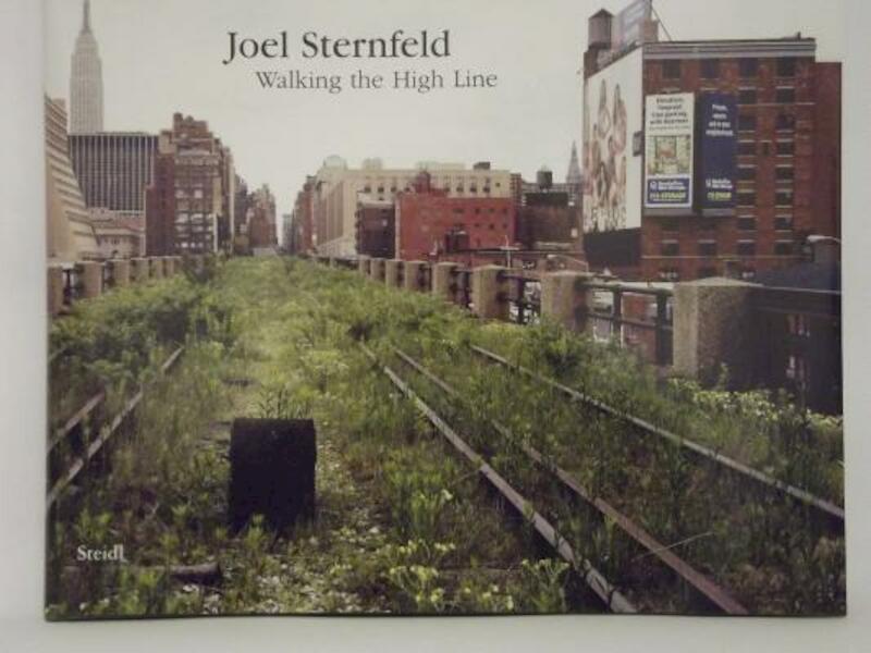 Walking the High Line - Joel Sternfeld (ISBN 9783865219824)