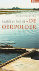 Leafde en leed út De Oerpolder - Hylke Speerstra (ISBN 9789056151713)