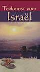 Toekomst voor Israël (e-Book) - Wilhelmus à Brakel (ISBN 9789462786899)