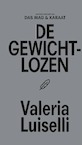 De gewichtlozen (e-Book) - Valeria Luiselli (ISBN 9789493168145)