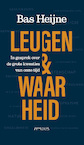 Leugen & waarheid - Bas Heijne (ISBN 9789044650464)