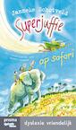 Superjuffie op safari (e-Book) - Janneke Schotveld (ISBN 9789000339150)
