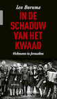 In de schaduw van het kwaad (e-Book) - Ian Buruma (ISBN 9789044652369)
