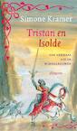 Middeleeuwse verhalen / Tristan en Isolde (e-Book) - Simone Kramer (ISBN 9789021674100)