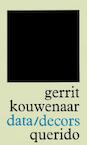 Data / decors (e-Book) - Gerrit Kouwenaar (ISBN 9789021450995)