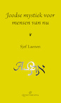 Joodse mystiek voor mensen van nu - Sjef Laenen (ISBN 9789079449040)