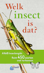 Welk insect is dat? ANWB Insectengids - Heiko Bellmann (ISBN 9789021572611)
