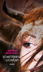 Schitterend lichaam - Agustina Bazterrica (ISBN 9789025470104)