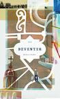 Deventer (e-Book) - Matthew Stadler (ISBN 9789462081291)
