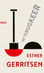 De terugkeer (e-Book) - Esther Gerritsen (ISBN 9789044542530)