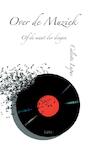Over de muziek (e-Book) - Celeste Lupus (ISBN 9789464626476)