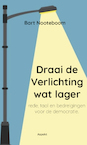 Draai de Verlichting wat lager - Bart Nooteboom (ISBN 9789464628470)