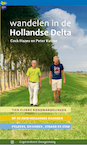 Wandelen in de Hollandse Delta - Cock Hazeu, Peter Kuiper (ISBN 9789076092218)