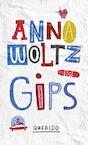 Gips - Anna Woltz (ISBN 9789045117829)