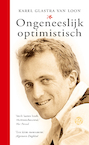 Ongeneeslijk optimistisch (e-Book) - Karel Glastra van Loon (ISBN 9789462970083)