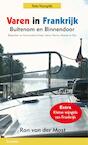 Varen in Frankrijk (e-Book) - Ron van der Most (ISBN 9789086162857)