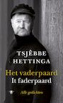 Het vaderpaard / It faderpaard (e-Book) - Tsjêbbe Hettinga (ISBN 9789023459521)