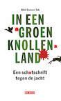 In een groen knollenland (e-Book) - Bibi Dumon Tak (ISBN 9789044545999)