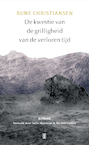 De kwestie van de grilligheid van de verloren tijd (e-Book) - Rune Christiansen (ISBN 9789493290082)