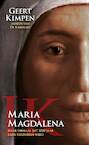 Ik, Maria Magdalena (e-Book) - Geert Kimpen (ISBN 9789493280298)