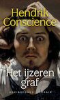 Het ijzeren graf - Hendrik Conscience, Johan Vanhecke (ISBN 9789022340615)