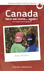 Canada here we come... again! - J. Hofstra (ISBN 9789077698648)