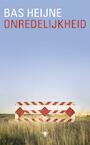 Onredelijkheid (e-Book) - Bas Heijne (ISBN 9789023448549)