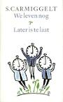 We leven nog & later is te laat (e-Book) - Simon Carmiggelt (ISBN 9789029581318)
