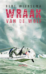 Wraak van de wolf (e-Book) - Bert Wiersema (ISBN 9789085431831)