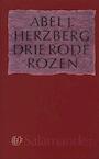 Drie rode rozen (e-Book) - Abel J. Herzberg (ISBN 9789021444819)